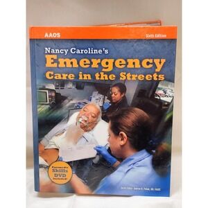 🔥Nancy Caroline's Emergency Care in the Streets Sixth Edition Hardcover Unused